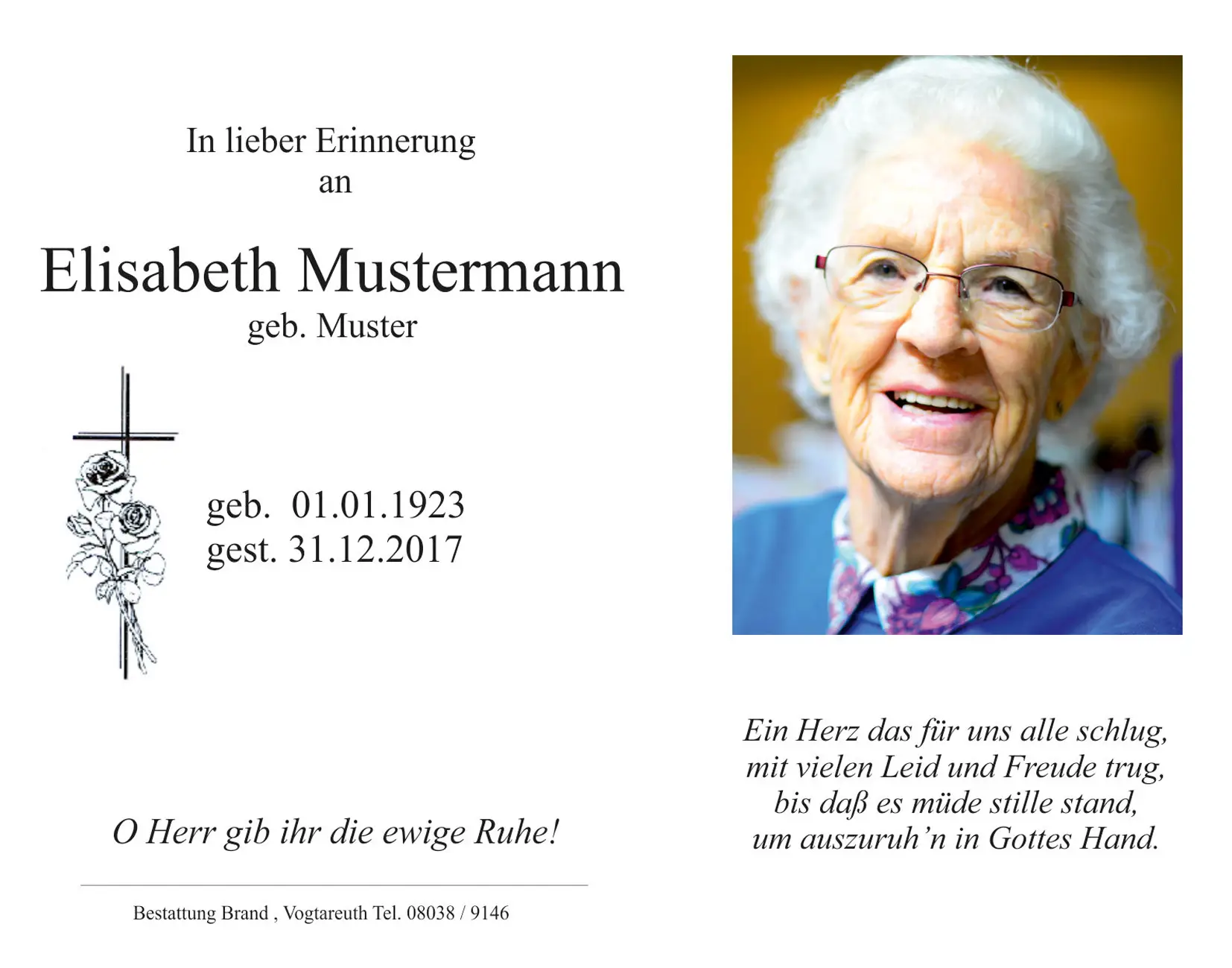 Bestattung Brand Vogtareuth Rosenheim Muster Sterbebild Frau Beispielhafte Sterbekarte für Frauen. Auf der linken Seite stehen der Name und das Geburts-, sowie Sterbedatum. Auf der rechten Kartenseite ist ein Portraitbild und ein Zitat unter dem Bild.